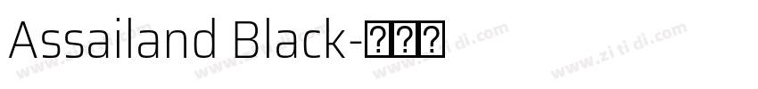 Assailand Black字体转换